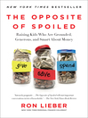 Cover image for The Opposite of Spoiled
